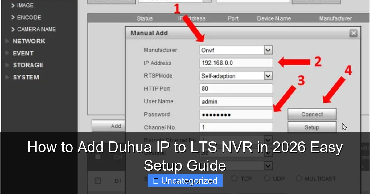 How to Add Duhua IP to LTS NVR in 2026 Easy Setup Guide