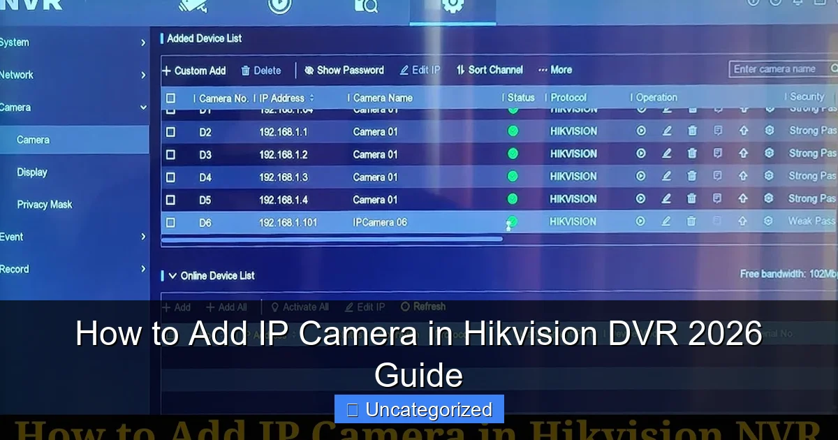 How to Add IP Camera in Hikvision DVR 2026 Guide