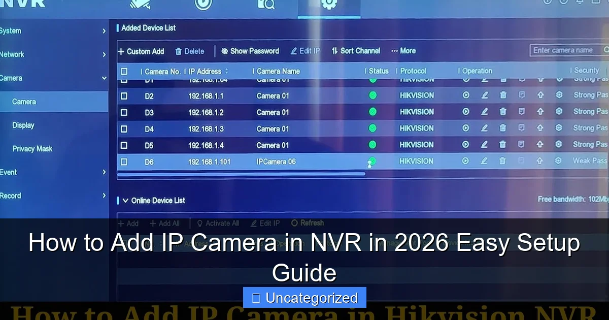 How to Add IP Camera in NVR in 2026 Easy Setup Guide