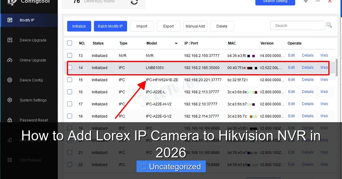 How to Add Lorex IP Camera to Hikvision NVR in 2026
