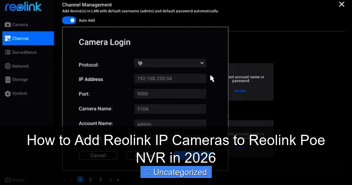 How to Add Reolink IP Cameras to Reolink Poe NVR in 2026