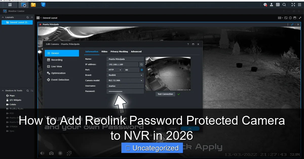 How to Add Reolink Password Protected Camera to NVR in 2026