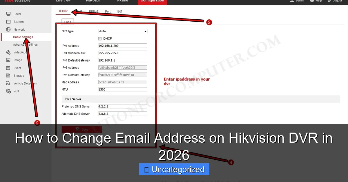 How to Change Email Address on Hikvision DVR in 2026