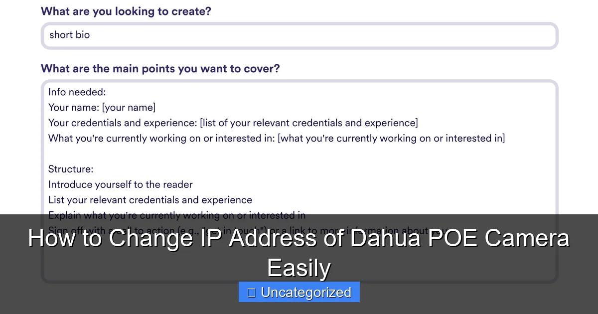 How to Change IP Address of Dahua POE Camera Easily