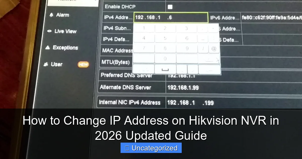 How to Change IP Address on Hikvision NVR in 2026 Updated Guide