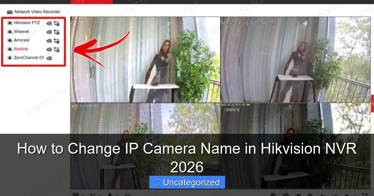 How to Change IP Camera Name in Hikvision NVR 2026