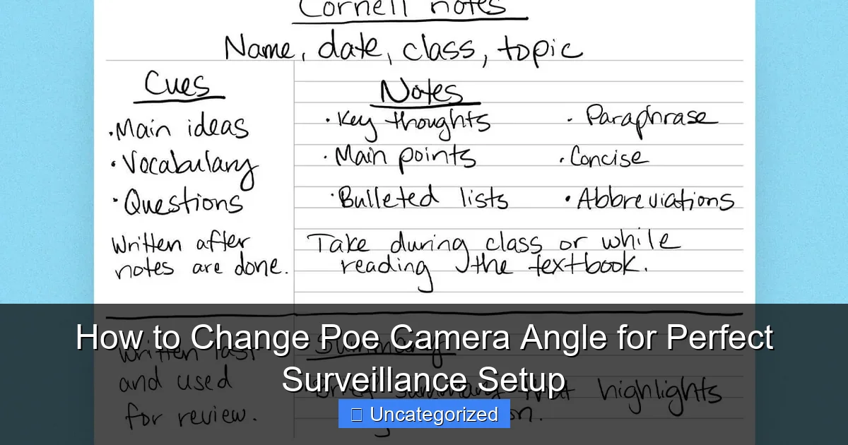 How to Change Poe Camera Angle for Perfect Surveillance Setup