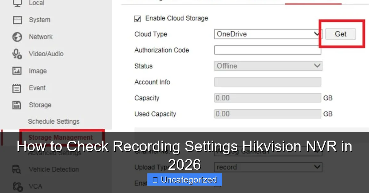 How to Check Recording Settings Hikvision NVR in 2026