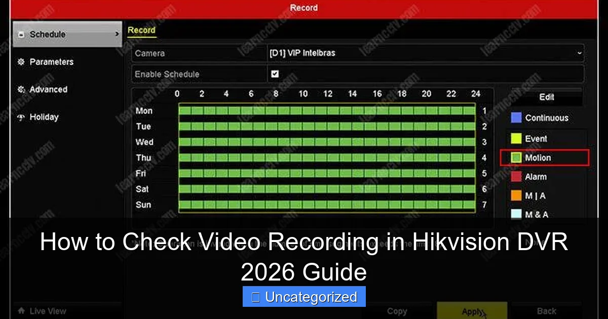 How to Check Video Recording in Hikvision DVR 2026 Guide