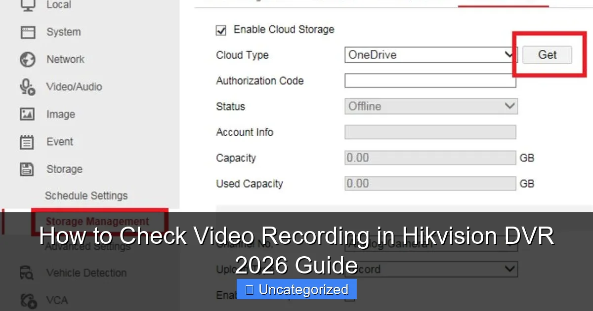 How to Check Video Recording in Hikvision DVR 2026 Guide