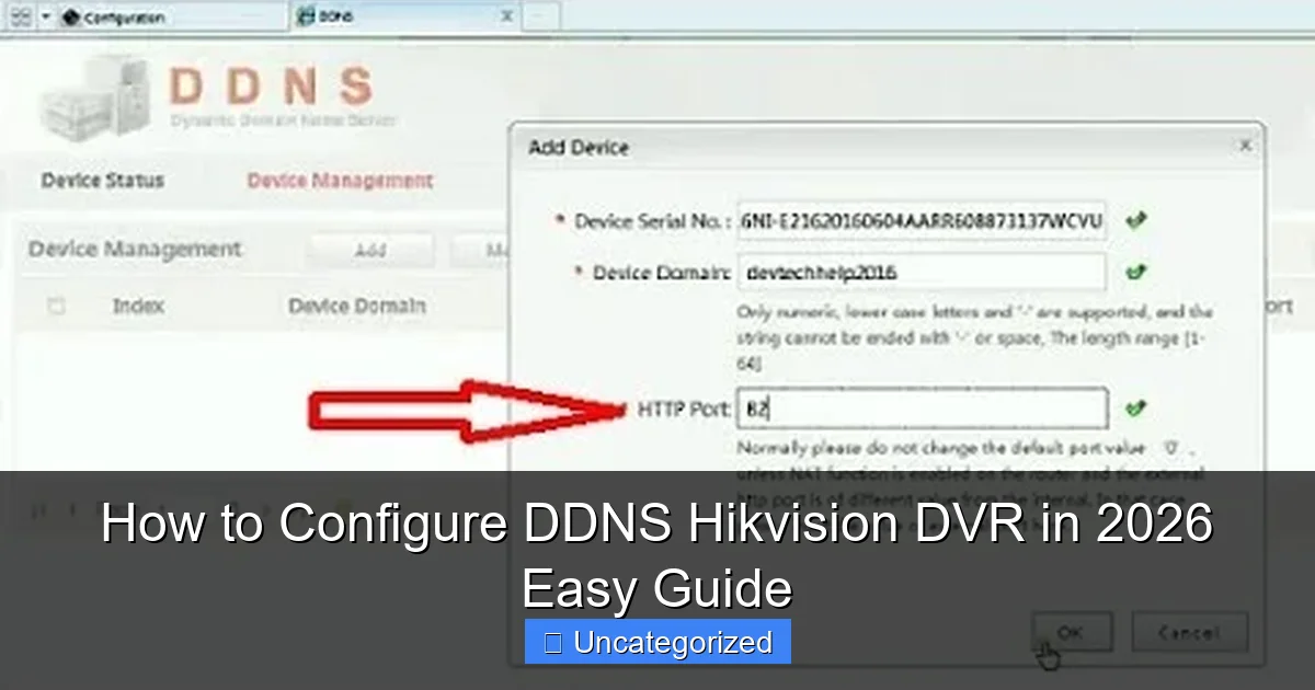 How to Configure DDNS Hikvision DVR in 2026 Easy Guide