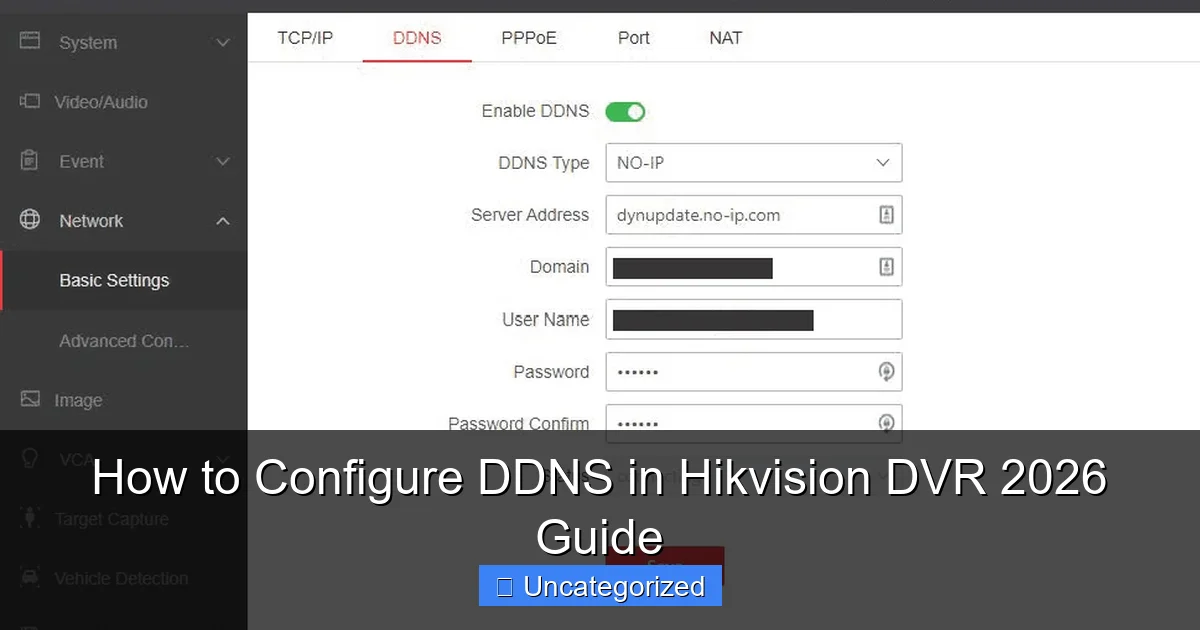 How to Configure DDNS in Hikvision DVR 2026 Guide