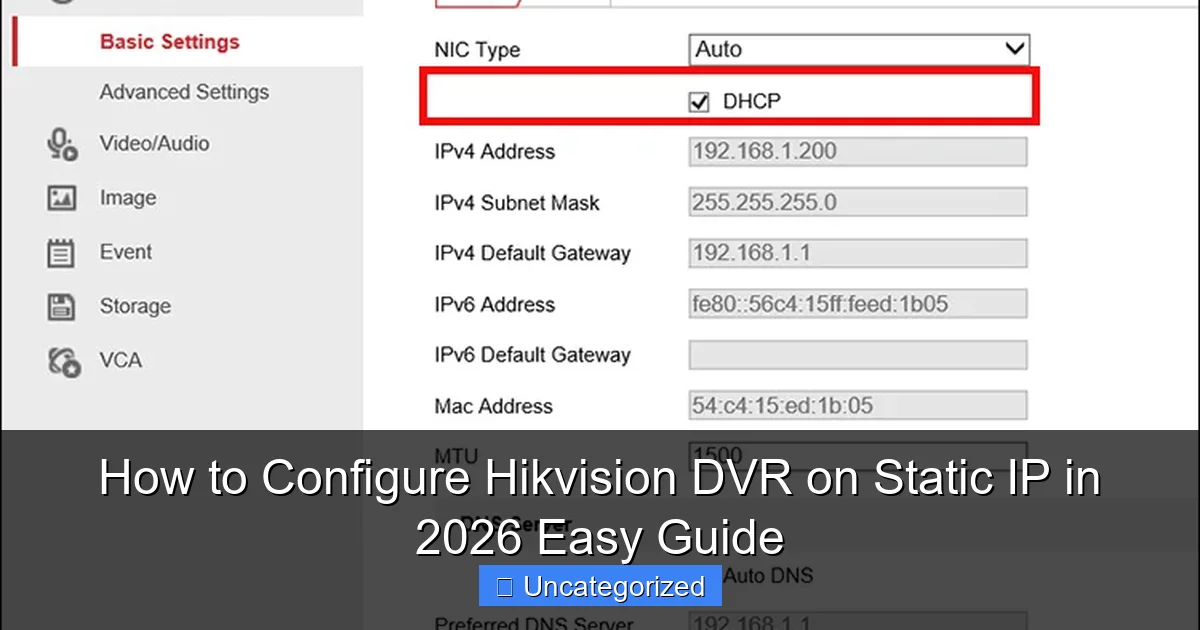 How to Configure Hikvision DVR on Static IP in 2026 Easy Guide