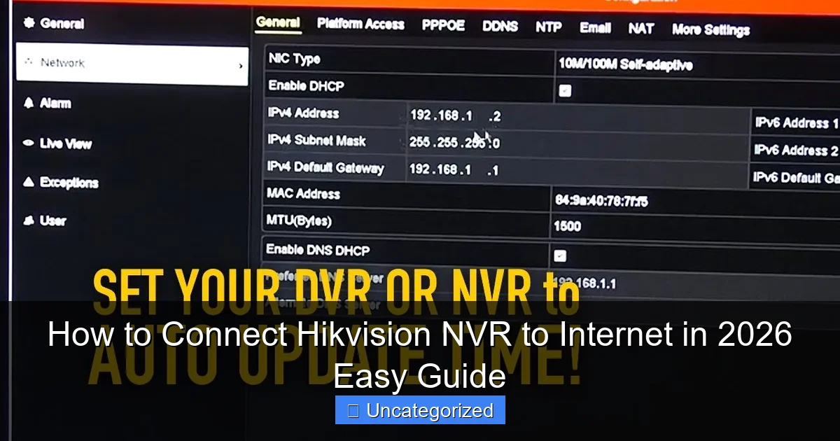 How to Connect Hikvision NVR to Internet in 2026 Easy Guide