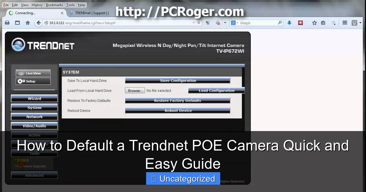 How to Default a Trendnet POE Camera Quick and Easy Guide