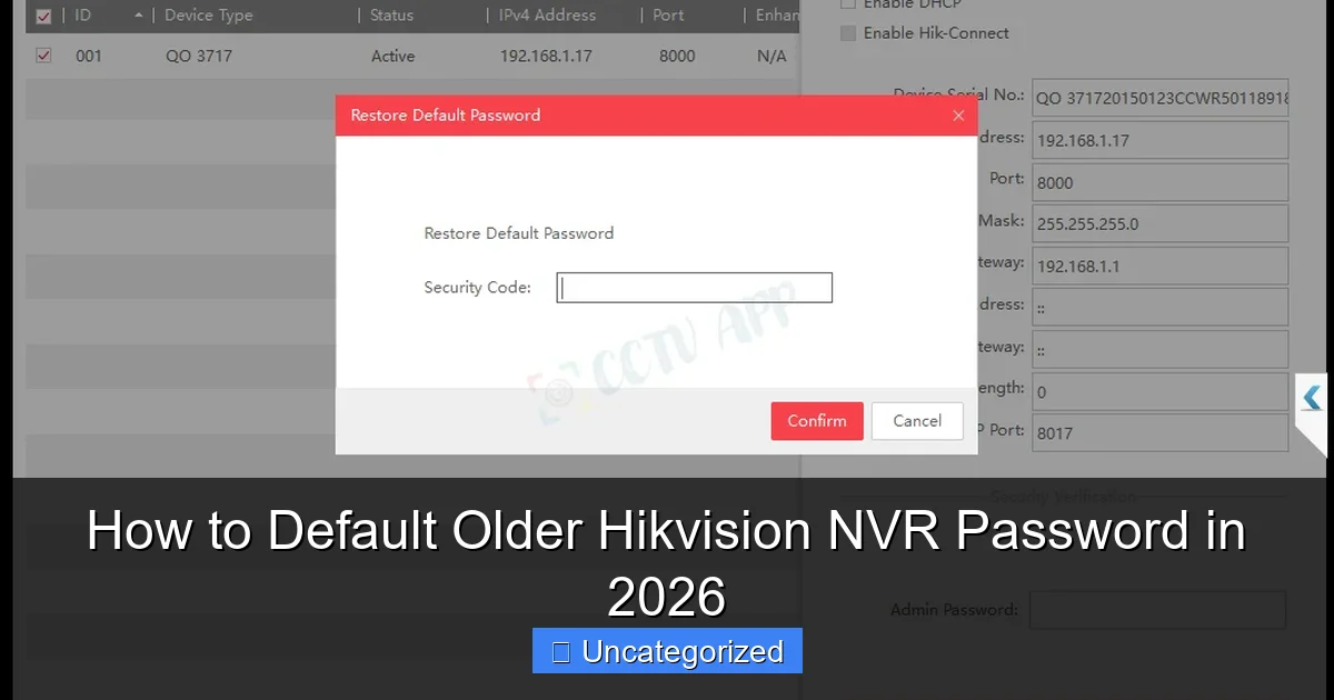 How to Default Older Hikvision NVR Password in 2026