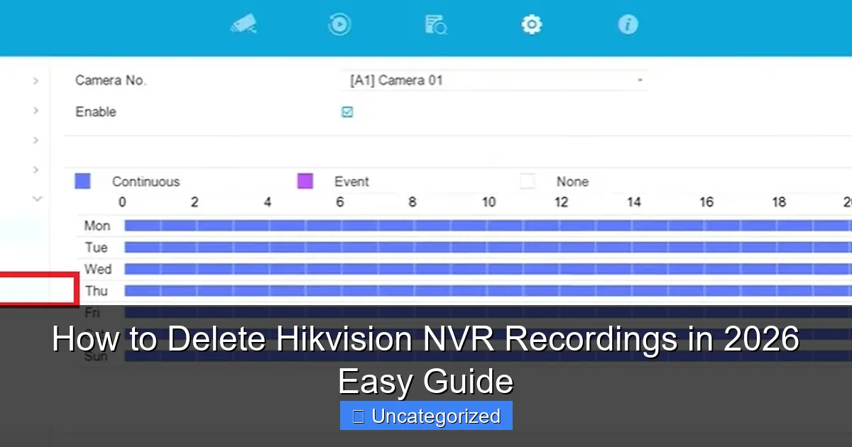 How to Delete Hikvision NVR Recordings in 2026 Easy Guide