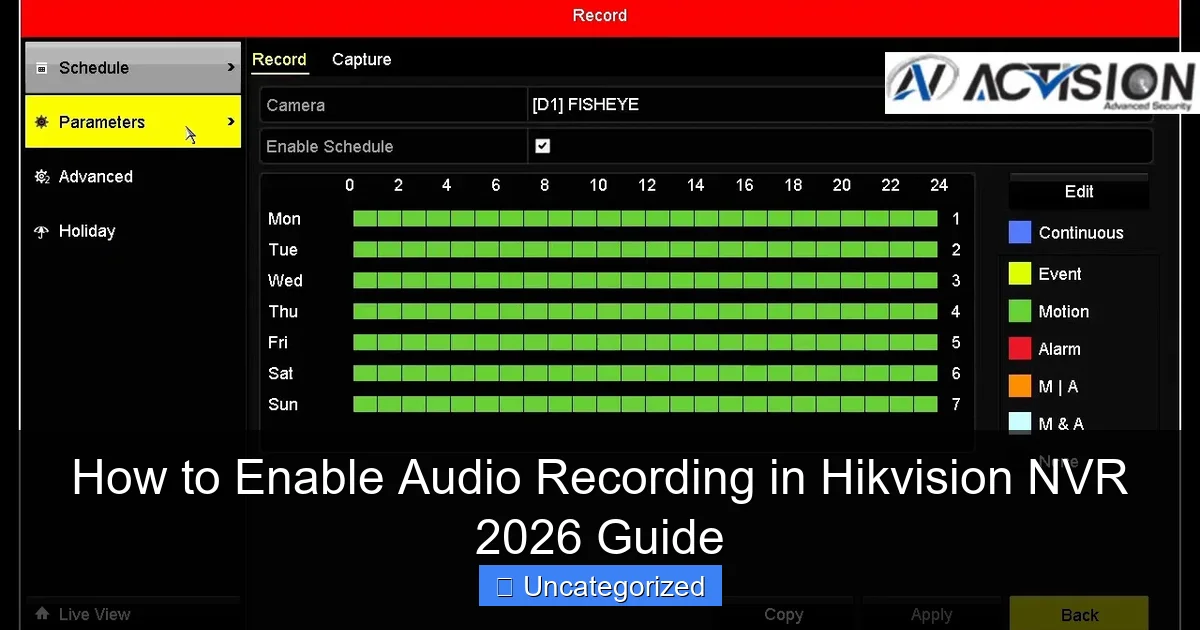 How to Enable Audio Recording in Hikvision NVR 2026 Guide