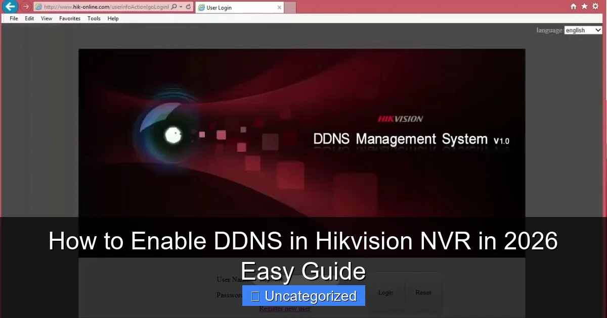 How to Enable DDNS in Hikvision NVR in 2026 Easy Guide