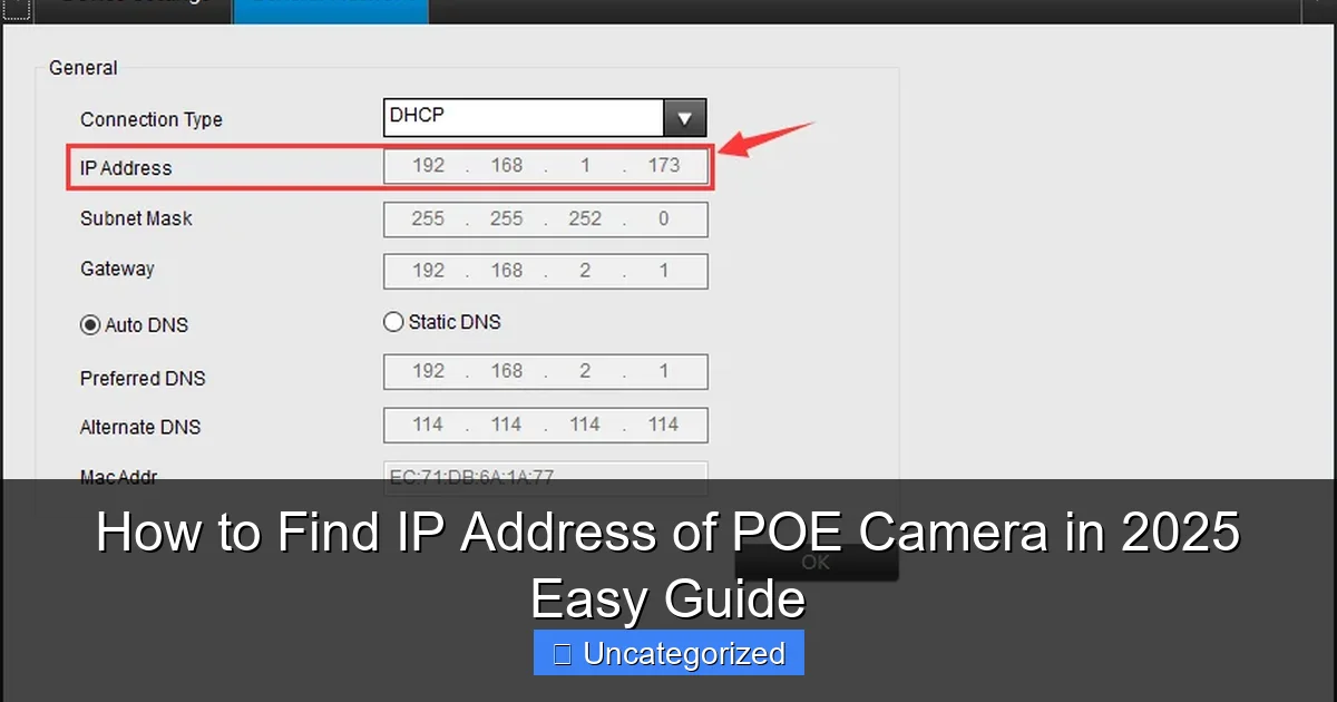 How to Find IP Address of POE Camera in 2025 Easy Guide