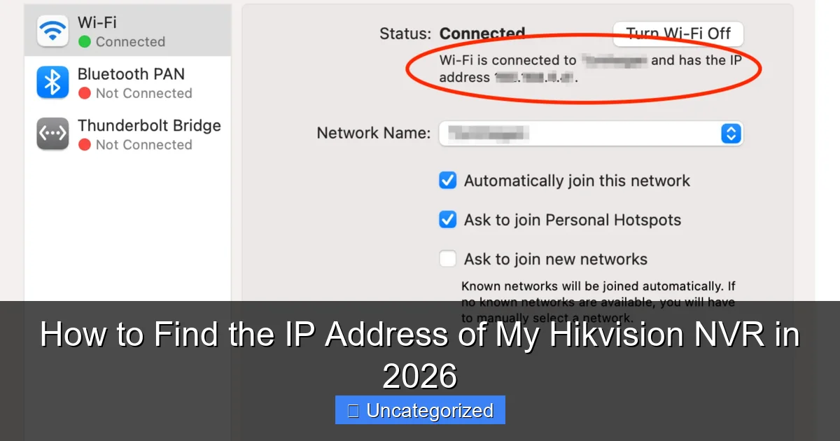 How to Find the IP Address of My Hikvision NVR in 2026