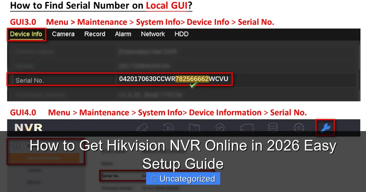 How to Get Hikvision NVR Online in 2026 Easy Setup Guide