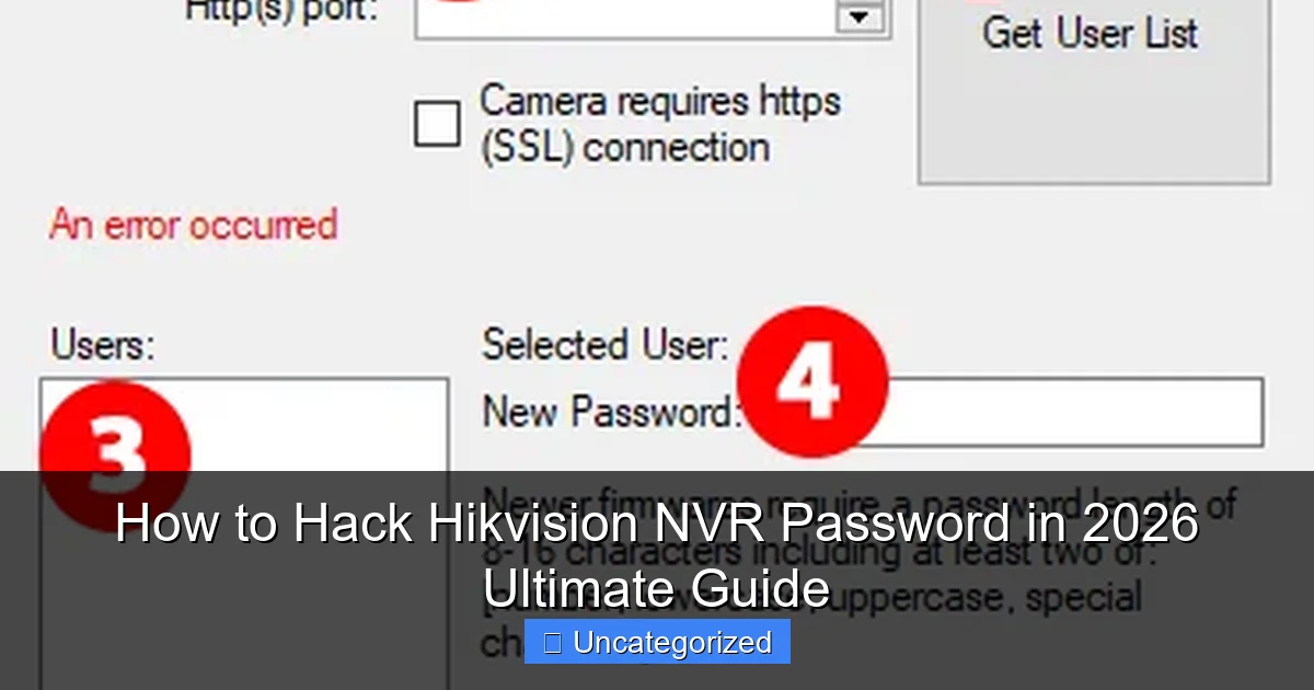 How to Hack Hikvision NVR Password in 2026 Ultimate Guide