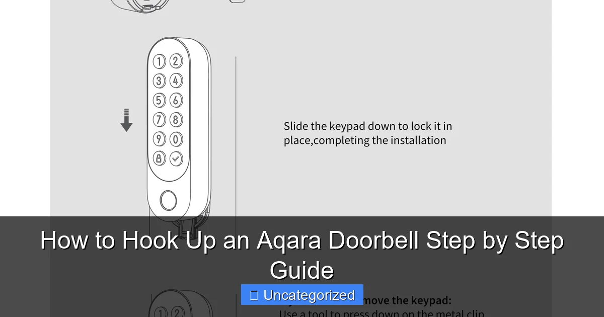 How to Hook Up an Aqara Doorbell Step by Step Guide