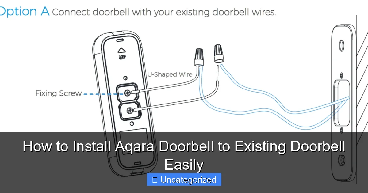 How to Install Aqara Doorbell to Existing Doorbell Easily