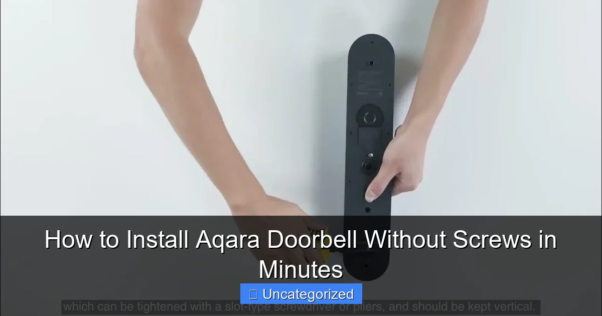 How to Install Aqara Doorbell Without Screws in Minutes