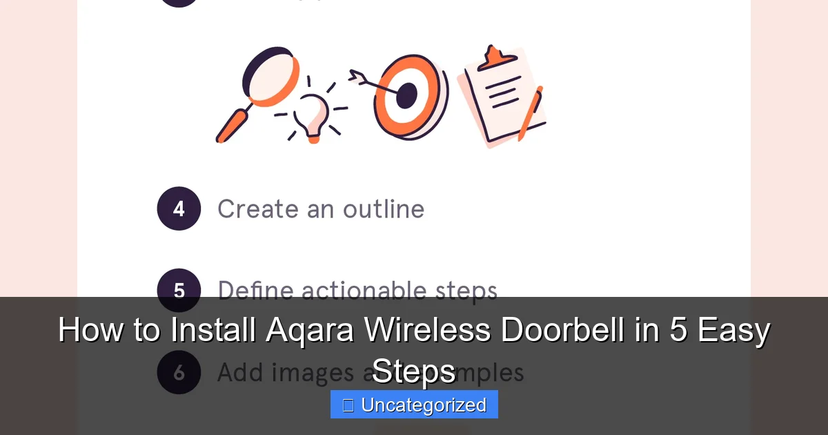 How to Install Aqara Wireless Doorbell in 5 Easy Steps