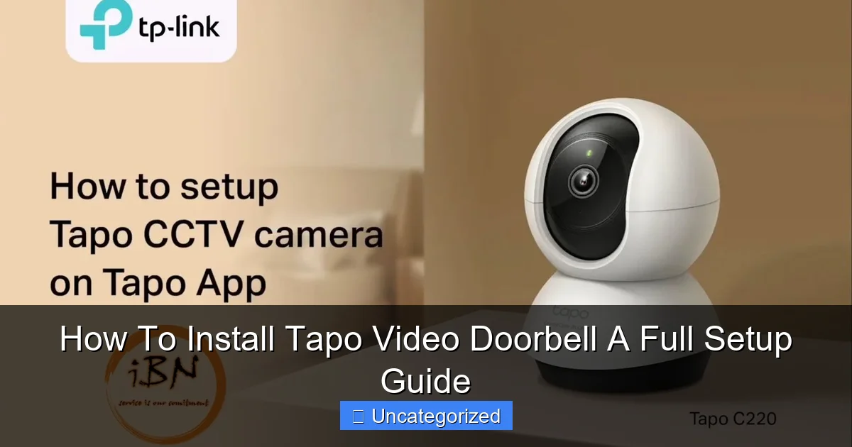 How To Install Tapo Video Doorbell A Full Setup Guide