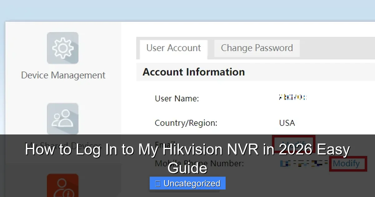 How to Log In to My Hikvision NVR in 2026 Easy Guide