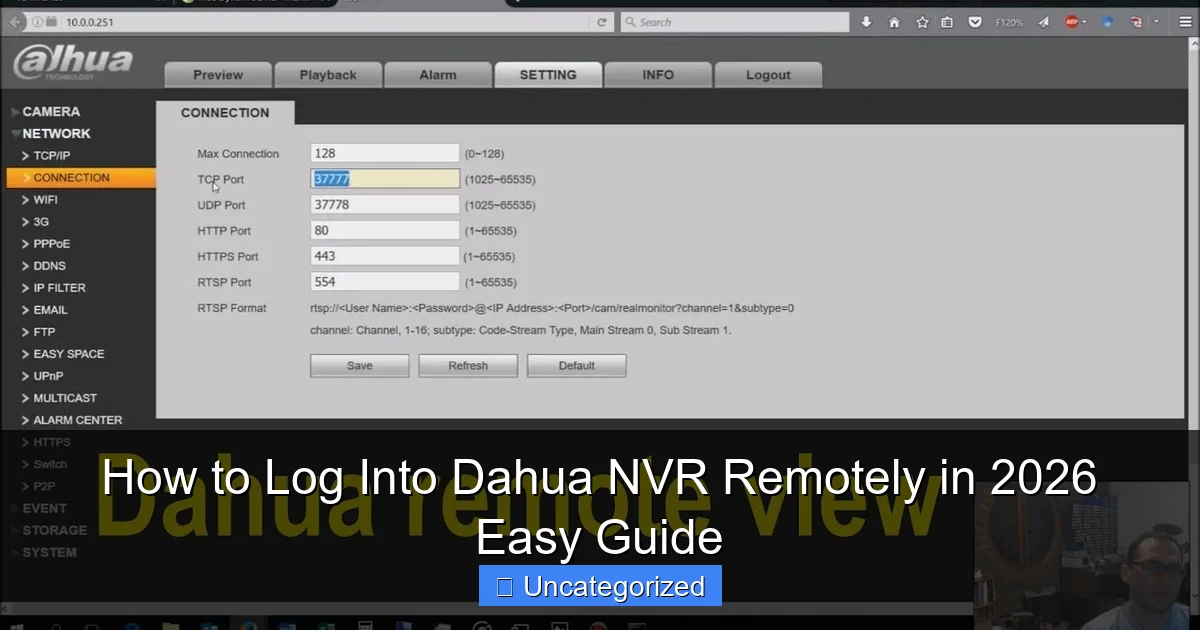 How to Log Into Dahua NVR Remotely in 2026 Easy Guide