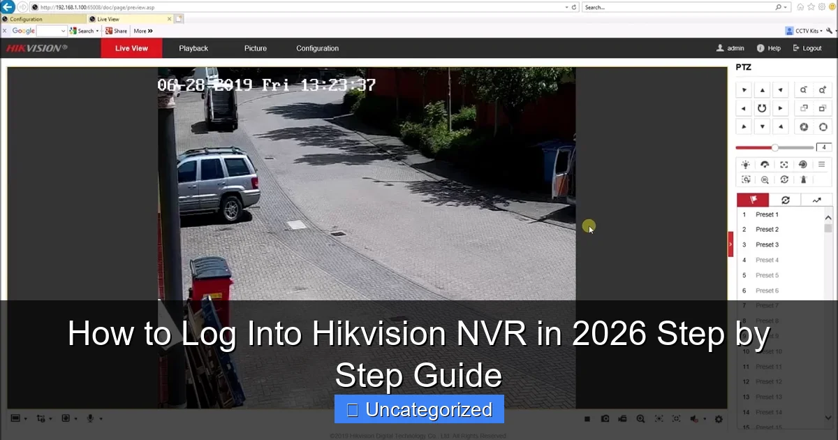 How to Log Into Hikvision NVR in 2026 Step by Step Guide