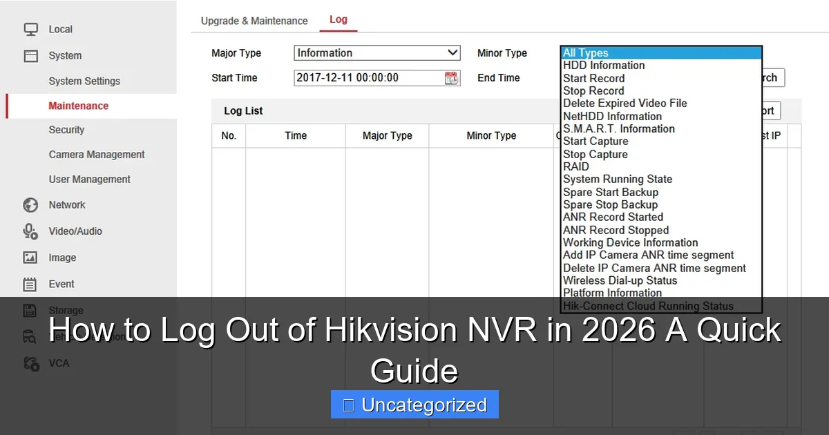 How to Log Out of Hikvision NVR in 2026 A Quick Guide