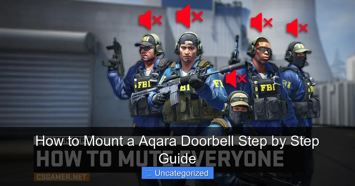 How to Mount a Aqara Doorbell Step by Step Guide