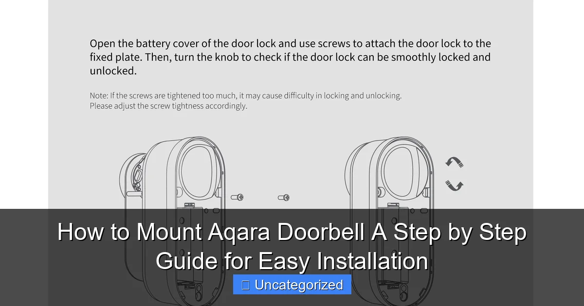How to Mount Aqara Doorbell A Step by Step Guide for Easy Installation