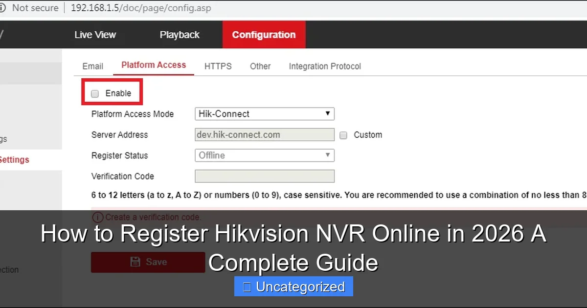 How to Register Hikvision NVR Online in 2026 A Complete Guide