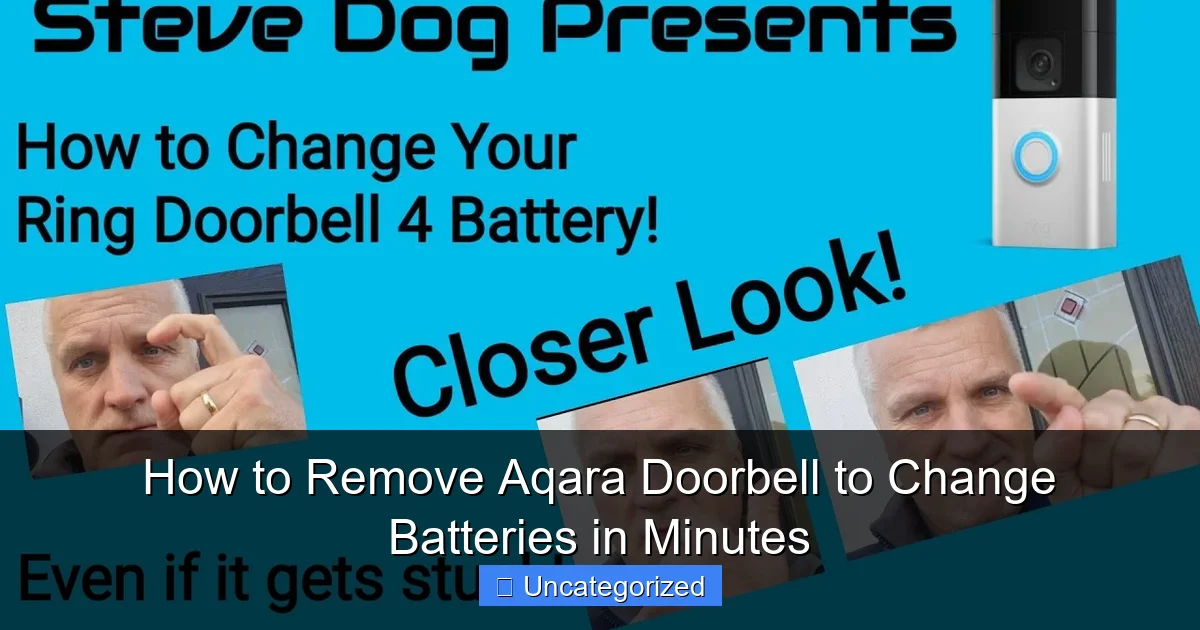How to Remove Aqara Doorbell to Change Batteries in Minutes