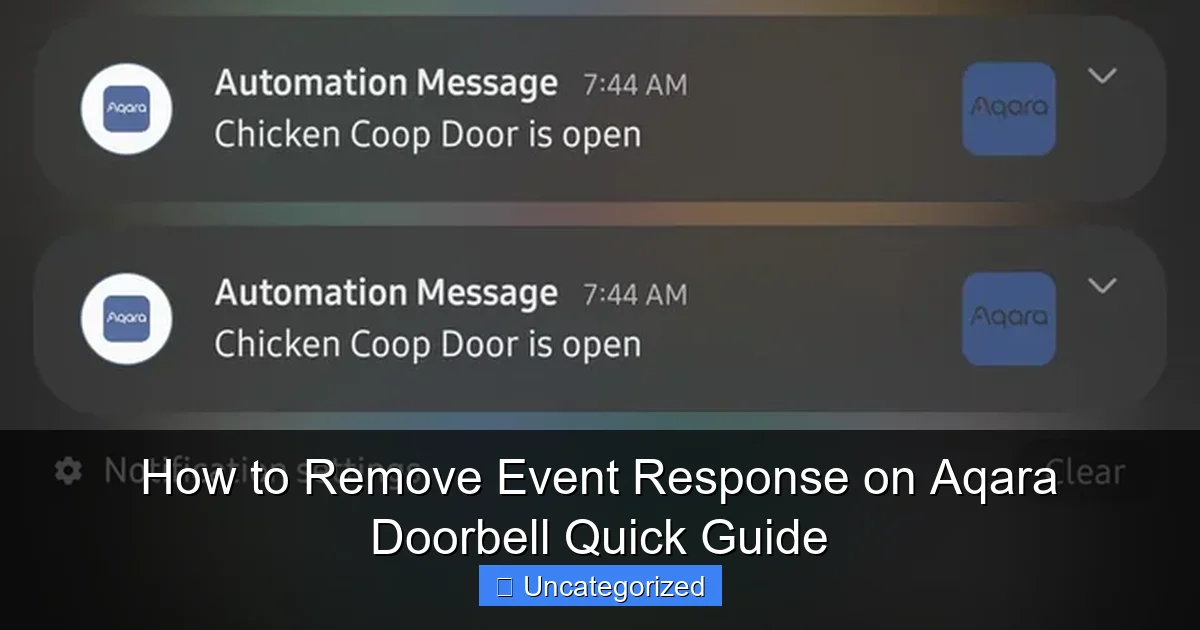 How to Remove Event Response on Aqara Doorbell Quick Guide