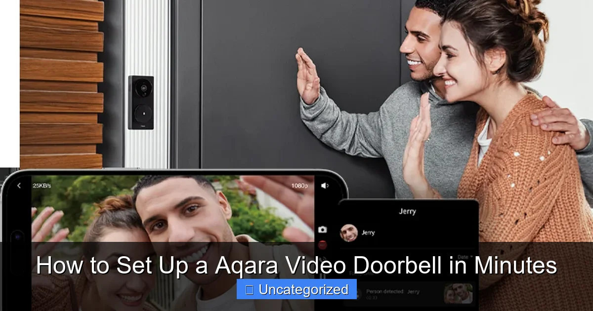 How to Set Up a Aqara Video Doorbell in Minutes