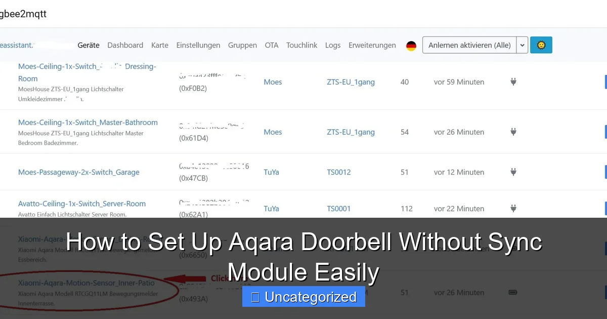 How to Set Up Aqara Doorbell Without Sync Module Easily
