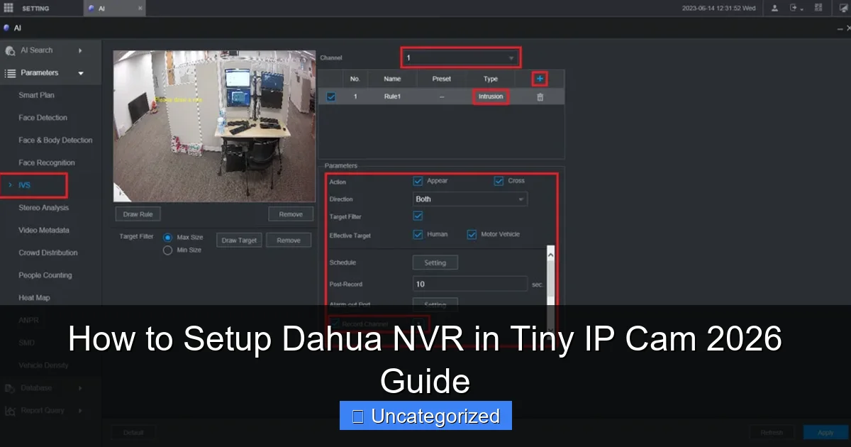 How to Setup Dahua NVR in Tiny IP Cam 2026 Guide