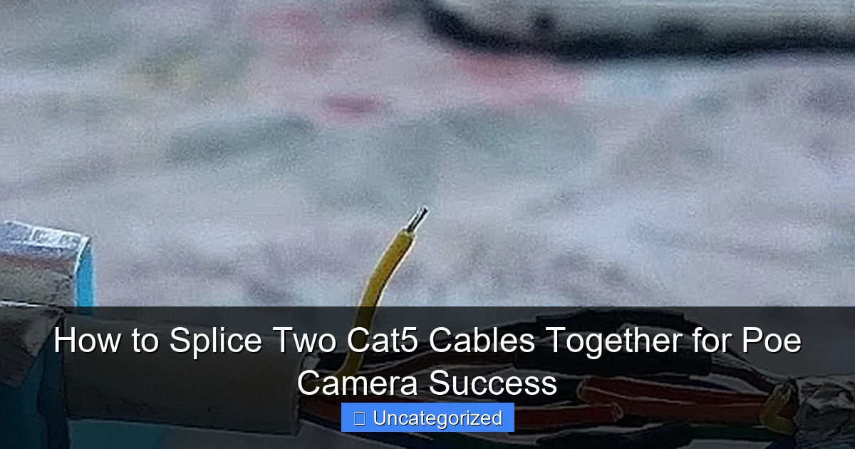 How to Splice Two Cat5 Cables Together for Poe Camera Success