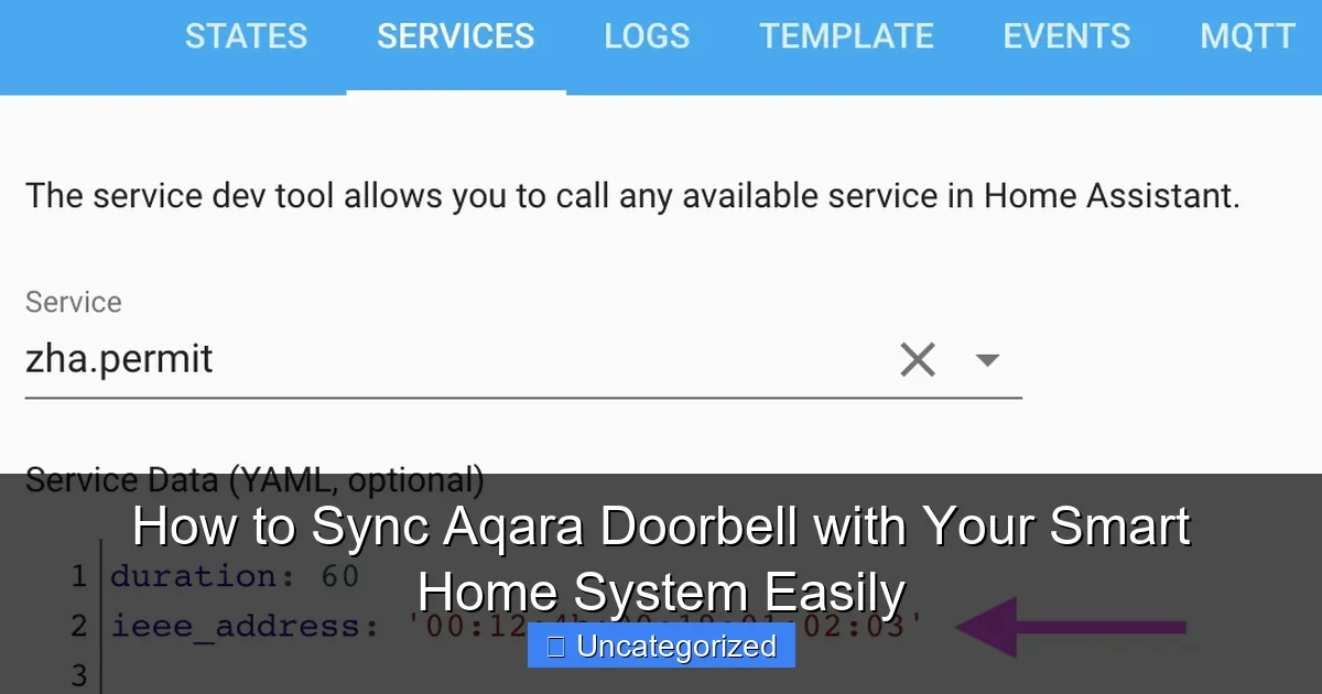 How to Sync Aqara Doorbell with Your Smart Home System Easily