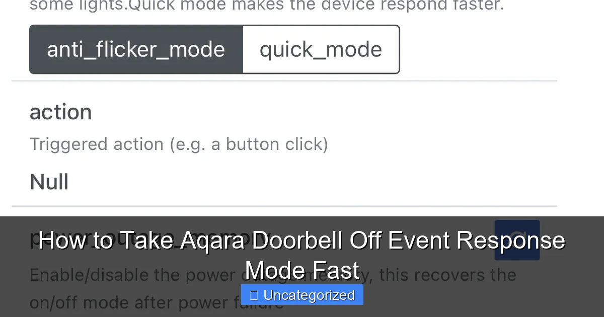 How to Take Aqara Doorbell Off Event Response Mode Fast