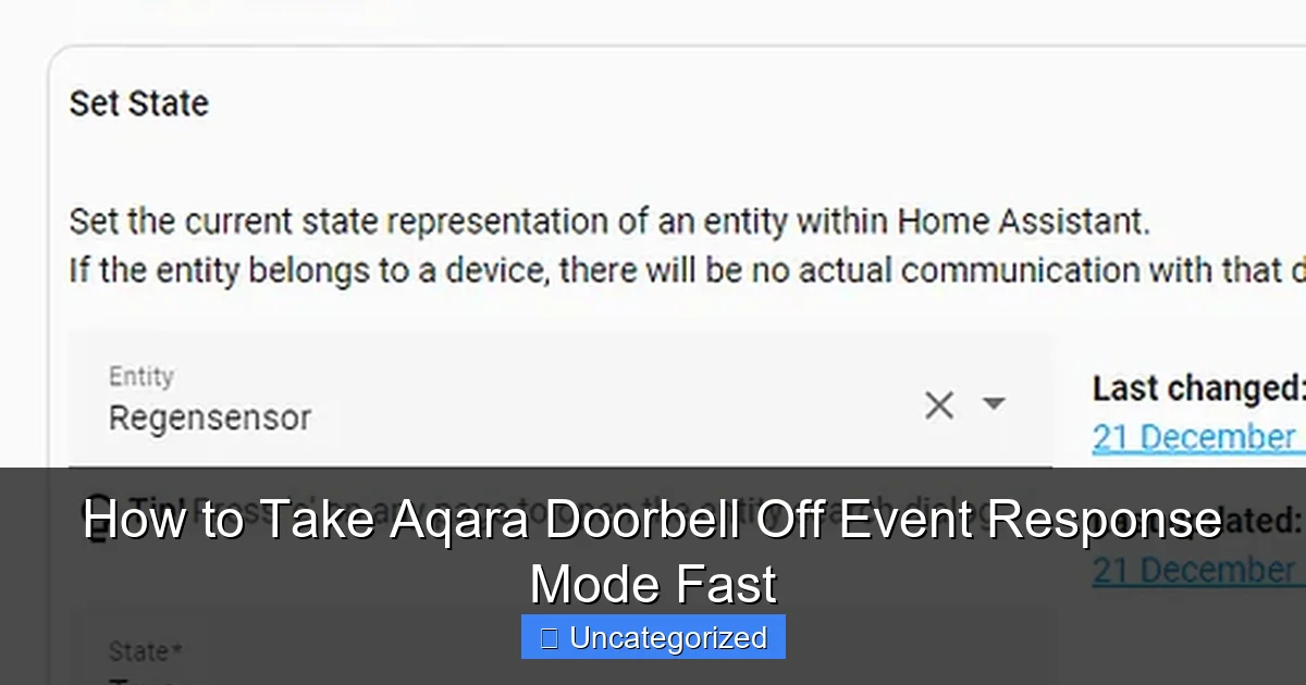 How to Take Aqara Doorbell Off Event Response Mode Fast