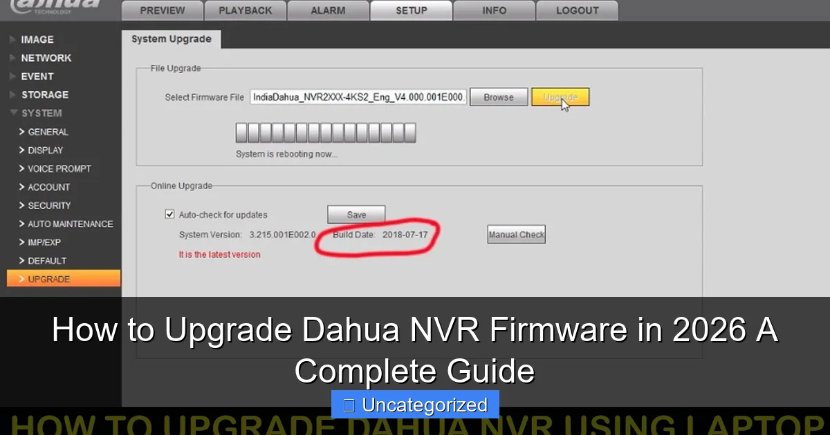 How to Upgrade Dahua NVR Firmware in 2026 A Complete Guide