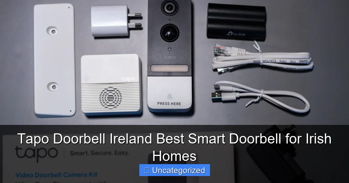 Tapo Doorbell Ireland Best Smart Doorbell for Irish Homes